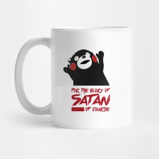 For the glory of satan, kumamon Mug